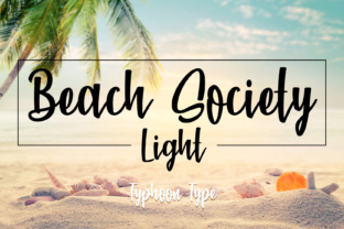 Beach Society Light: A Script Font for Editorial Design and Branding