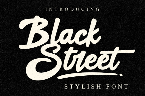 Black Street: A Script Font That Elevates Digital Branding