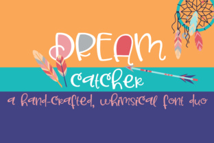Dream Catcher: A Script Handwritten Font for Editorial Magic