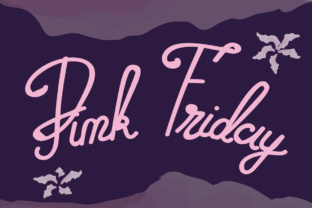 Pink Friday: The Font That Elevates Your Brand’s Feminine Charm